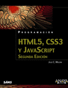 HTML5, CSS3 Y JAVASCRIPT. 2ª ED.