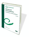 NORMAS DE CONSOLIDACIÓN. COMENTARIOS Y CASOS PRÁCTICOS. 3ª ED