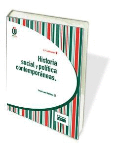 HISTORIA SOCIAL Y POLÍTICA CONTEMPORÁNEAS. 2ª ED.