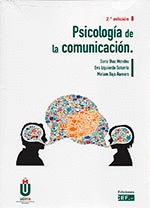 PSICOLOGÍA DE LA COMUNICACIÓN. 2ª ED.