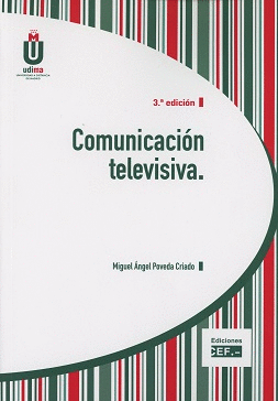 COMUNICACIÓN TELEVISIVA. 3ª ED.