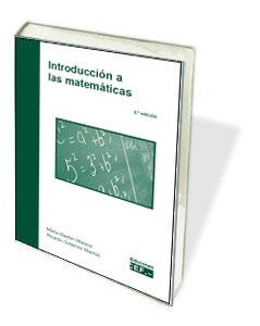 INTRODUCCIÓN A LAS MATEMÁTICAS. 2ª ED.