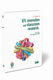 EFL INNOVATION AND CLASSROOM RESEARCH. 2ª ED.
