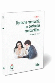 DERECHO MERCANTIL. LOS CONTRATOS MERCANTILES. 3 ED.