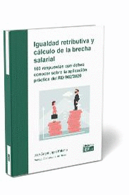IGUALDAD RETRIBUTIVA Y CÁLCULO DE LA BRECHA SALARIAL