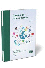 DOMINA LAS REDES SOCIALES. 3ª ED.