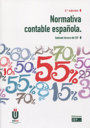 NORMATIVA CONTABLE ESPAÑOLA. 3ª ED.