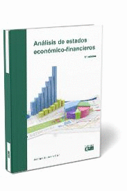 ANÁLISIS DE ESTADOS ECONÓMICO-FINANCIEROS. 3ª ED.