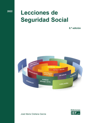 LECCIONES DE SEGURIDAD SOCIAL. 8 ED.