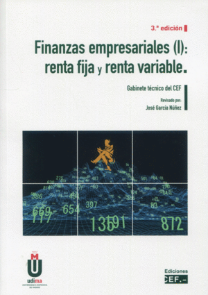 FINANZAS EMPRESARIALES (I): RENTA FIJA Y RENTA VARIABLE. 3ª ED.