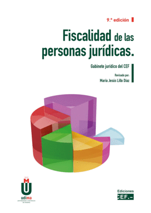 FISCALIDAD DE LAS PERSONAS JURÍDICAS. 9 ED.