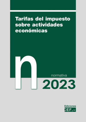 TARIFAS SOBRE EL IMPUESTO DE ACTIVIDADES ECONÓMICAS. 2023
