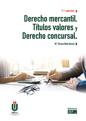 DERECHO MERCANTIL. TÍTULOS VALORES Y DERECHO CONCURSAL. 7 ED.