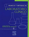 TÉCNICAS Y MÉTODOS DE LABORATORIO CLÍNICO 3ª ED.