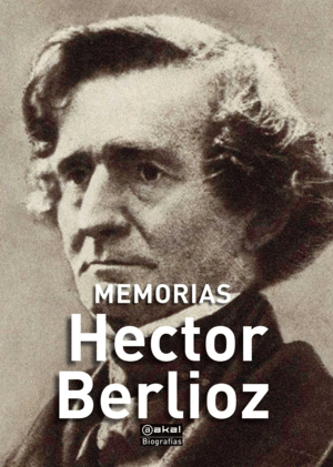 MEMORIAS - HECTOR BERLIOZ
