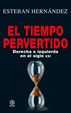 EL TIEMPO PERVERTIDO