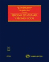 REFORMA ESTATUTARIA Y RÉGIMEN LOCAL