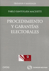 PROCEDIMIENTO Y GARANTÍAS ELECTORALES