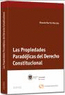 LAS PROPIEDADES PARADÓJICAS DEL DERECHO CONSTITUCIONAL