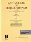 INSTITUCIONES DE DERECHO PRIVADO. TOMO I. PERSONAS. VOLUMEN 3º. 2ª ED.