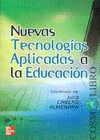 NUEVAS TECNOLOGÍAS APLICADAS A LA EDUCACIÓN