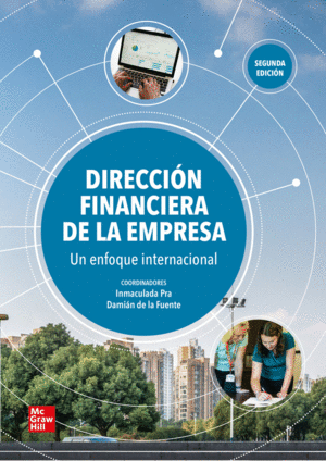 DIRECCIÓN FINANCIERA DE LA EMPRESA. UN ENFOQUE INTERNACIONAL. 2 ED.