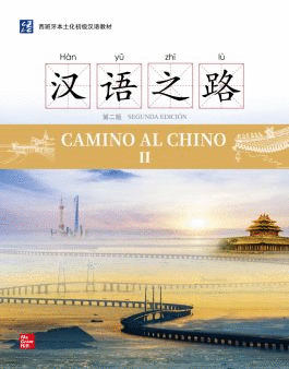 CAMINO AL CHINO II. 2ª ED.