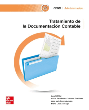 TRATAMIENTO DE LA DOCUMENTACIÓN CONTABLE. CFGM 2025
