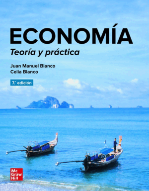 ECONOMÍA. TEORÍA Y PRÁCTICA. 7ª ED.