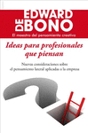 IDEAS PARA PROFESIONALES QUE PIENSAN