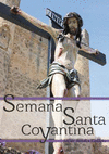 SEMANA SANTA COYANTINA