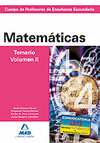 CUERPO DE PROFESORES DE ENSEÑANZA SECUNDARIA. MATEMÁTICAS. TEMARIO. VOLUMEN II. 2012