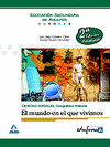 CIENCIAS SOCIALES: GEOGRAFÍA E HISTORIA. EL MUNDO EN QUE VIVIMOS. EDUCACIÓN SECUNDARIA DE ADULTOS