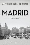 MADRID -LA NOVELA-