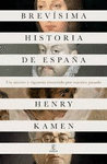 BREVÍSIMA HISTORIA DE ESPAÑA