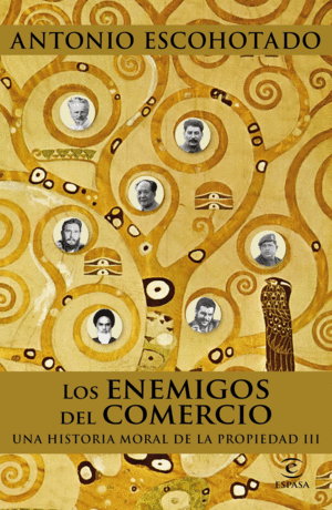 LOS ENEMIGOS DEL COMERCIO. VOLUMEN III