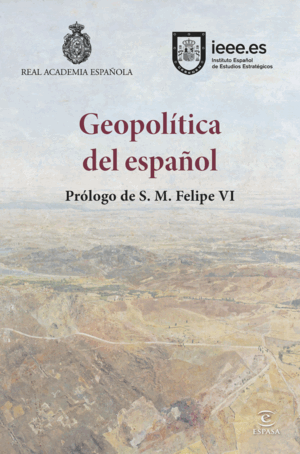GEOPOLÍTICA DEL ESPAÑOL
