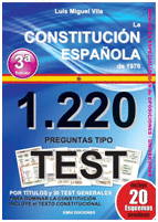 1220 PREGUNTAS TIPO TEST. LA CONSTITUCIÓN ESPAÑOLA DE 1978. 2ª ED
