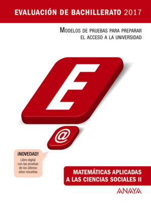 MATEMÁTICAS APLICADAS A LAS CIENCIAS SOCIALES II. EVALUACIÓN DE BACHILLERATO 2017