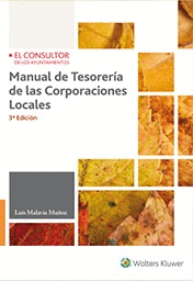 MANUAL DE TESORERIA DE LAS CORPORACIONES LOCALES. 3ª ED.