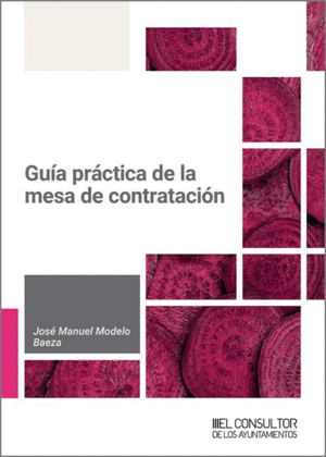 GUÍA PRÁCTICA DE LA MESA DE CONTRATACIÓN