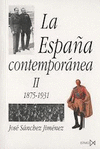 LA ESPAÑA CONTEMPORÁNEA II