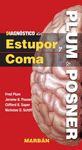 DIAGNÓSTICO DEL ESTUPOR Y COMA