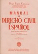 MANUAL DE DERECHO CIVIL ESPAÑOL. VOL. II. DERECHOS REALES. 6ª ED