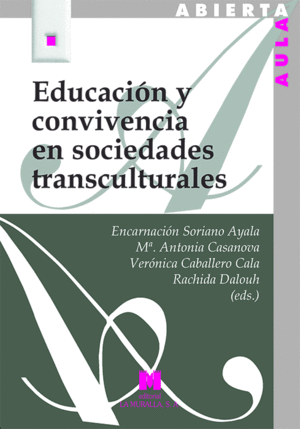 EDUCACIÓN Y CONVIVENCIA EN SOCIEDADES TRANSCULTURALES