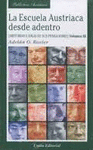 LA ESCUELA AUSTRIACA DESDE ADENTRO. VOLUMEN III