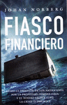 FIASCO FINANCIERO