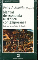 MANUAL DE ECONOMÍA AUSTRIACA CONTEMPORÁNEA