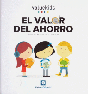 EL VALOR DEL AHORRO (VALUE KIDS)