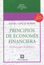 PRINCIPIOS DE ECONOMIA FINANCIERA. UN ENFOQUE AUSTRIACO.  2ª EDICION